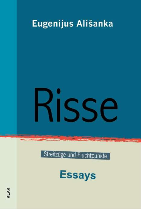 Eugenijus Alisanka: Risse, Buch