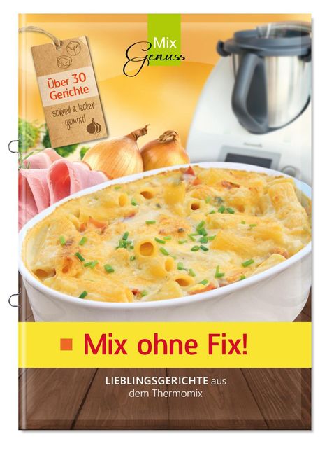 Corinna Wild: Mix ohne Fix!, Buch