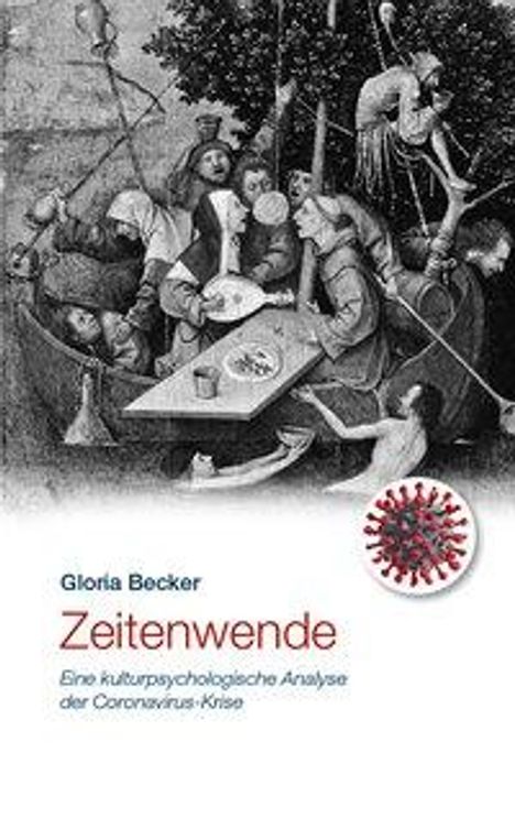 Gloria Becker: Becker, G: Zeitenwende, Buch