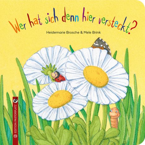 Heidemarie Brosche: Wer hat sich denn hier versteckt?, Buch