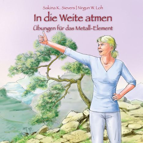 Sakina K. Sievers: In die Weite atmen, Buch