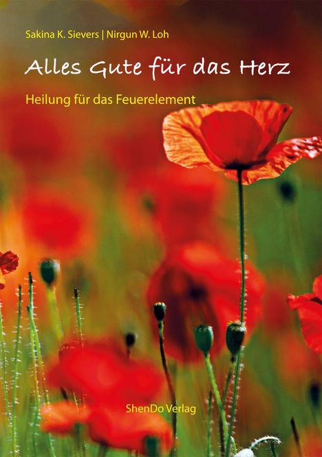 Sakina Sievers: Alles Gute für das Herz, Buch