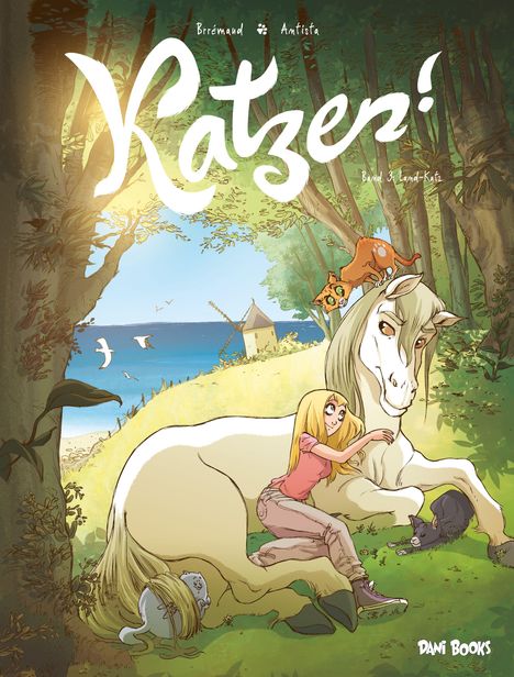 "Katze!", Band 3 Land-Katze. Eine blonde Frau sitzt lächelnd neben einem Pferd, in einer sonnigen Waldszene.