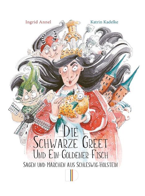 Ingrid Annel: Die Schwarze Greet und ein goldener Fisch, Buch