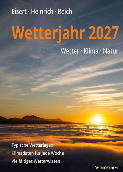 "Wetterjahr 2027" in Orange, Himmel mit Wolken und Sonnenaufgang. Oben Namen, unten Stichpunkte und "Windturm" rechts.
