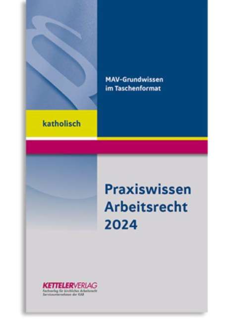 André Fitzthum: Praxiswissen Arbeitsrecht 2024 katholisch, Buch