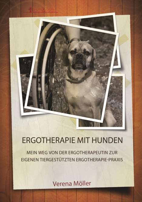 Verena Möller: Ergotherapie mit Hunden, Buch