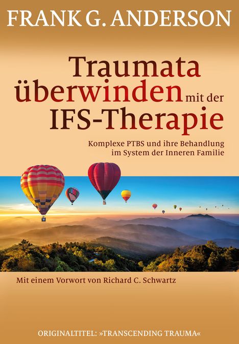 Frank G. Anderson: Traumata überwinden mit der IFS-Therapie, Buch