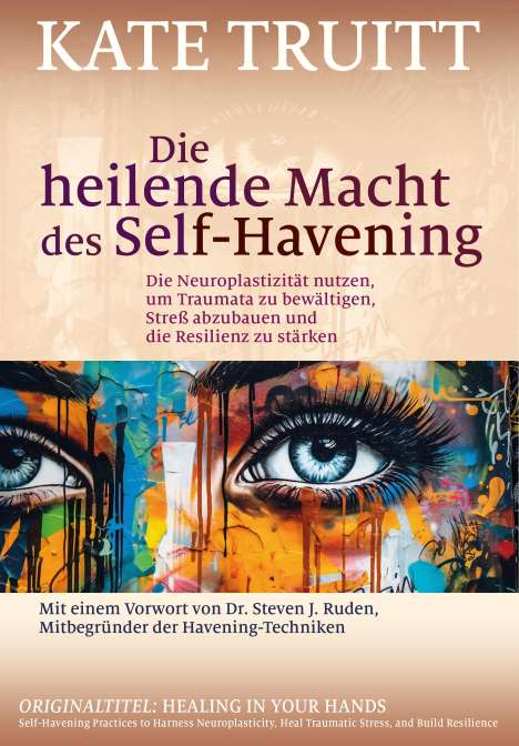 Kate Truitt: Die heilende Macht des Self-Havening, Buch