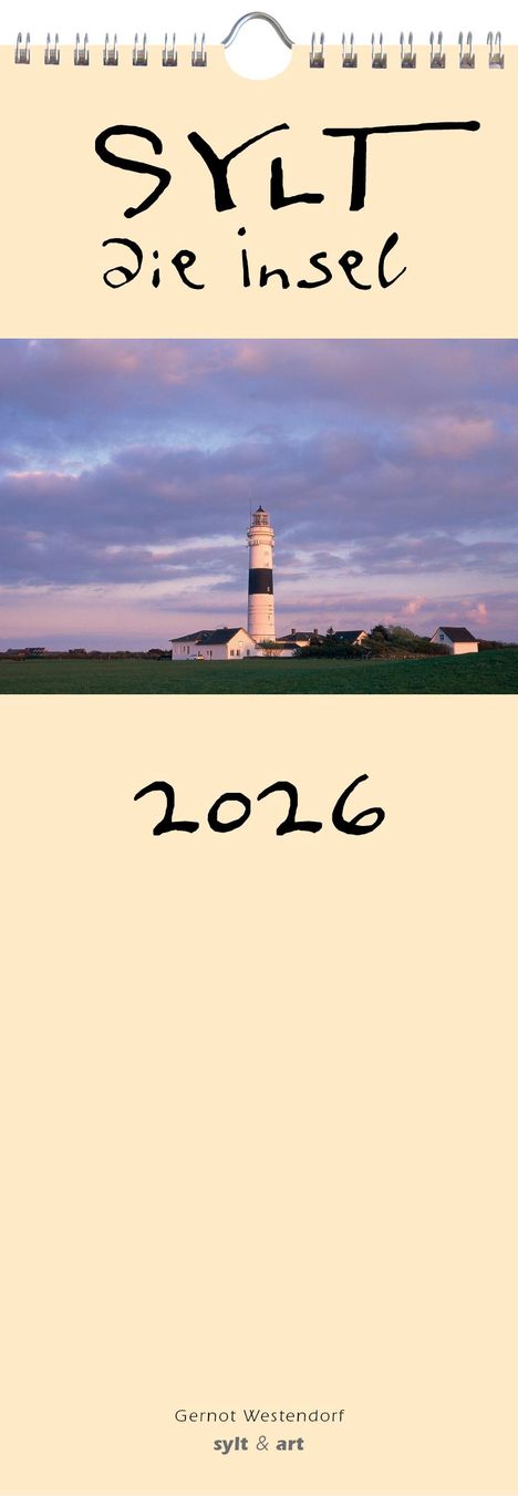 Gernot Westendorf: Sylt-die Insel 2026 Streifenkalender, Kalender