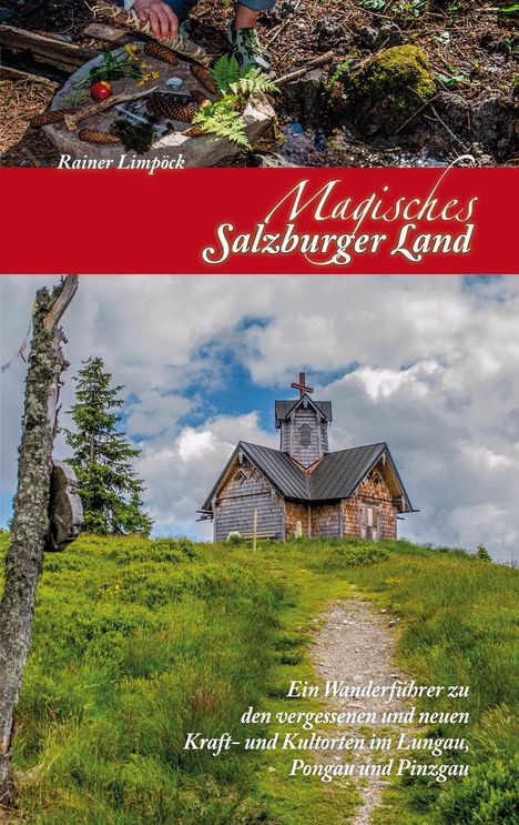 Reiner Limpöck: Magisches Salzburger Land 2, 2 Bücher