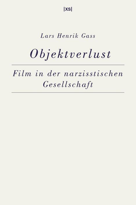 Lars Henrik Gass: Objektverlust, Buch