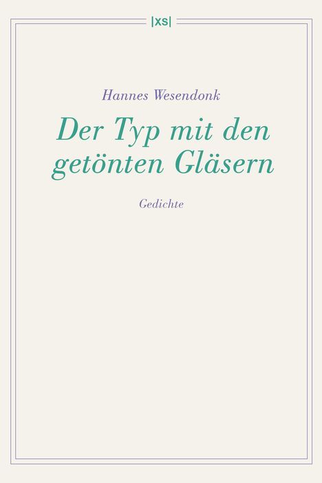 Hannes Wesendonk: Der Typ mit den getönten Gläsern, Buch