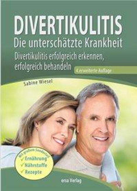 Sabine Wiesel: Wiesel, S: Divertikulitis- Die unterschätzte Krankheit, Buch