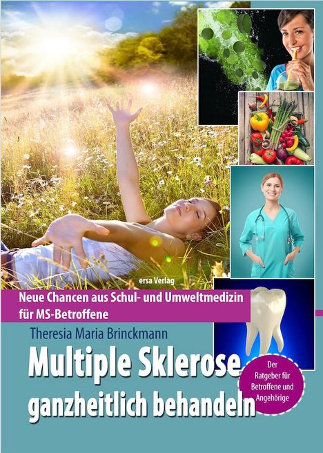 Theresia Maria Brinckmann: Multiple Sklerose ganzheitlich behandeln, Buch