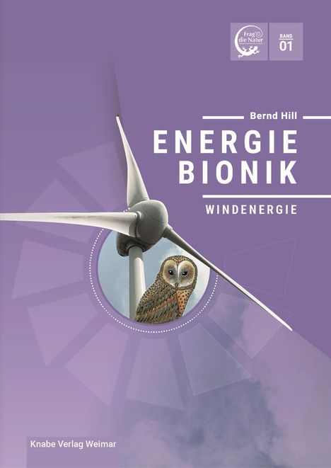 Bernd Hill: Energiebionik - Windenergie, Buch
