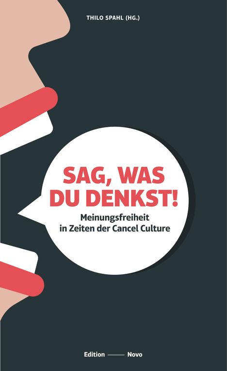 Sag, was Du denkst!, Buch