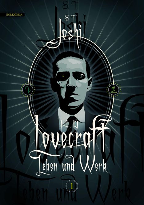 S. T. Joshi: H. P. Lovecraft - Leben und Werk 1, 2 Bücher