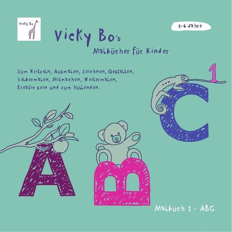 Vicky Bo: Bo, V: Malbuch ABC. Ab 3 bis 6 Jahre, Buch