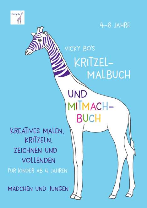 Vicky Bo: Vicky Bo: Vicky Bo's Kritzel-Malbuch und Mitmach-Buch, Buch