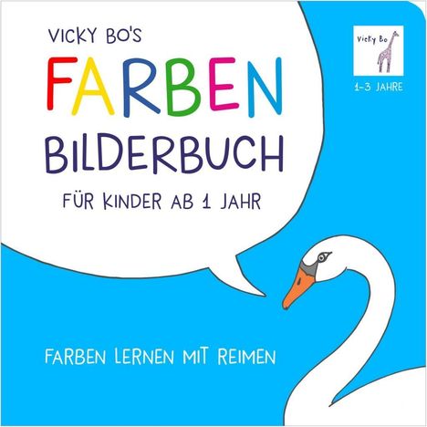 Vicky Bo: Bo, V: Farben-Bilderbuch für Kinder ab 1 Jahr, Buch