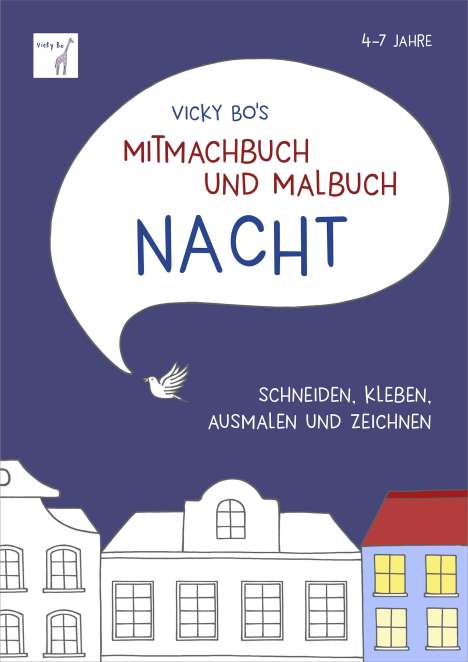 Vicky Bo: Vicky Bo: Mitmachbuch und Malbuch NACHT. 4-7 Jahre, Buch