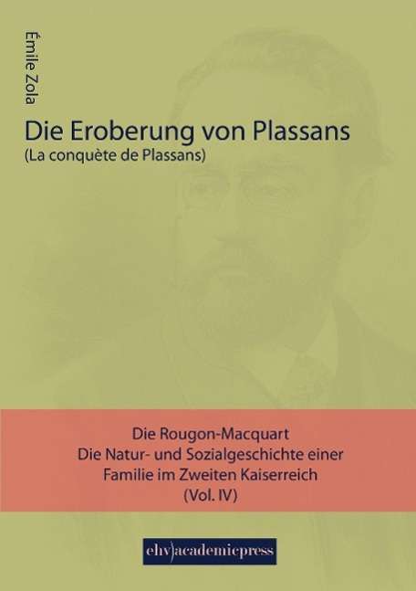 Emile Zola: Die Eroberung von Plassans, Buch