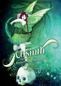 Christine Bathelt: Absinth, Buch