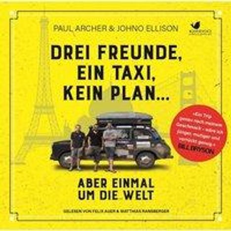 Paul Archer: Drei Freunde, ein Taxi, kein Plan ..., 2 Diverse