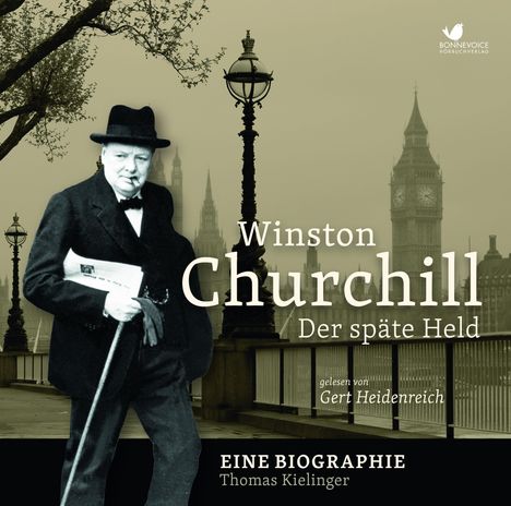 Thomas Kielinger: Winston Churchill, 2 MP3-CDs