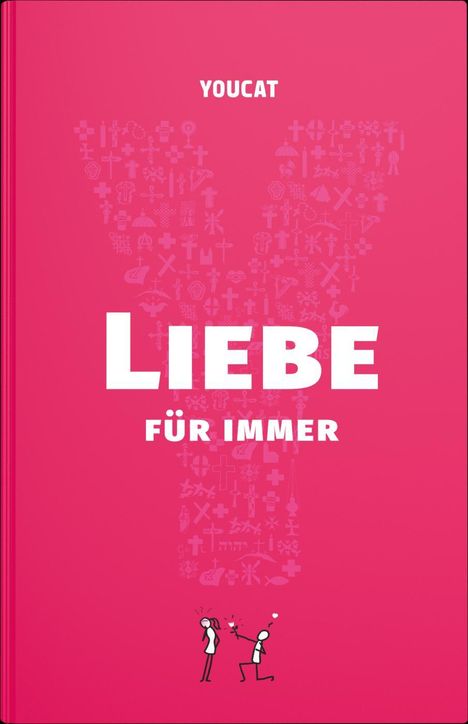 YOUCAT Liebe für immer, Buch