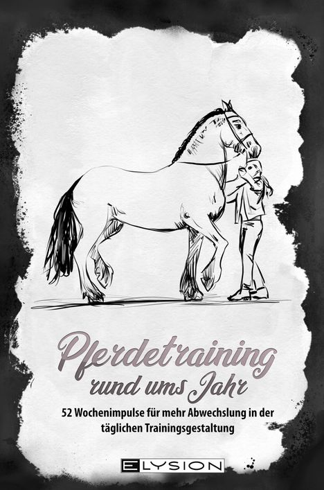 Pferdetraining rund ums Jahr, Buch