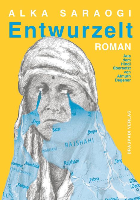 Alka Saraogi: Entwurzelt, Buch