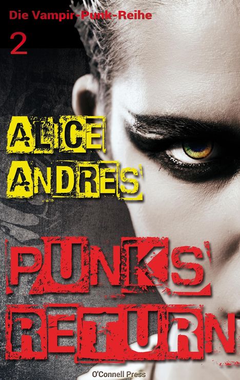 Alice Andres: Punks Return, Buch