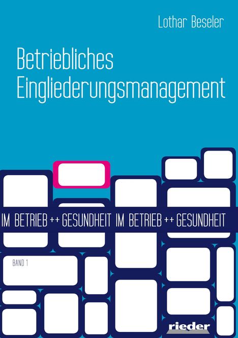 Lothar Beseler: Betriebliches Eingliederungsmanagement, Buch