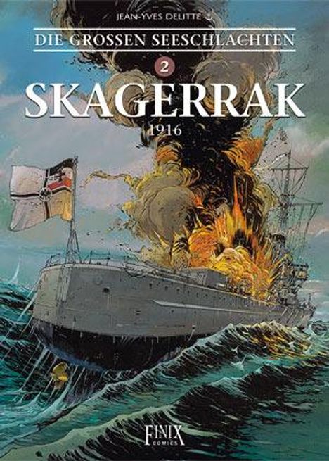 Jean-Yves Delitte: Die Großen Seeschlachten 2. Skagerrak, Buch