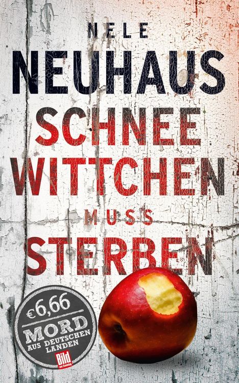 Nele Neuhaus: Schneewittchen muss sterben, Buch