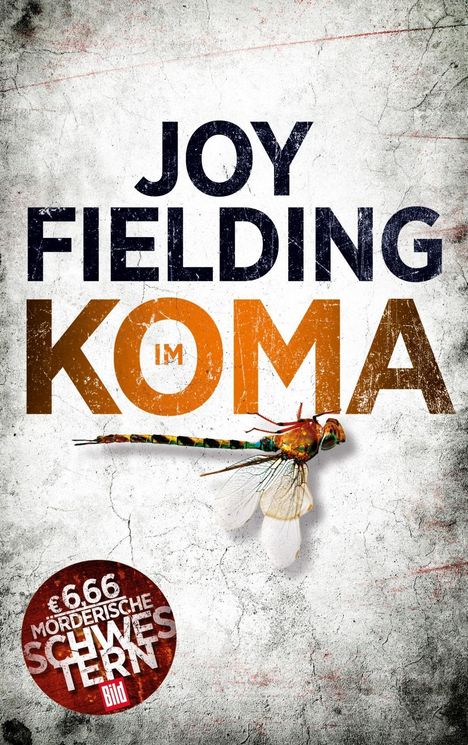 Joy Fielding: Im Koma, Buch