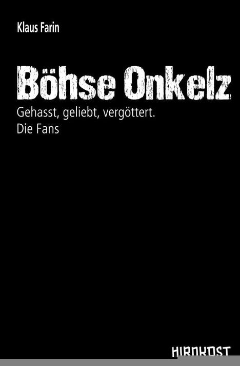 Klaus Farin: Böhse Onkelz, Buch