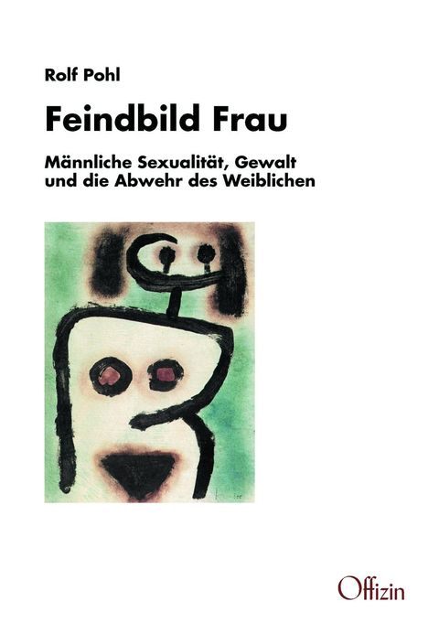 Rolf Pohl: Feindbild Frau, Buch