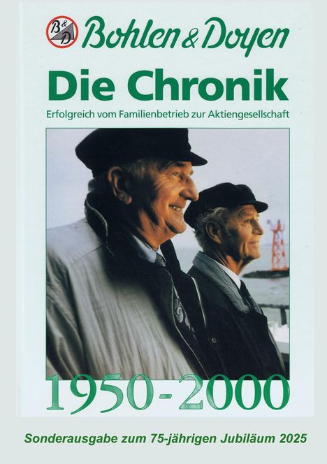 Bohlen &amp; Doyen Die Chronik 1950-2000, Buch