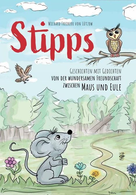 Wichard Freiherr von Lützow: Stipps - Geschichten mit Gedichten, Buch