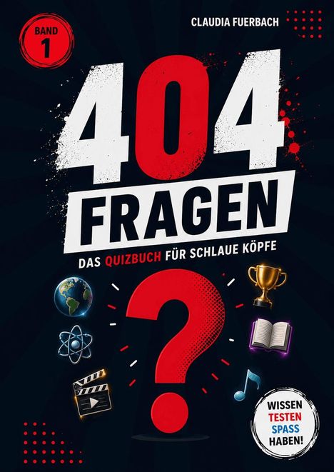 „404 Fragen: Das Quizbuch für schlaue Köpfe". Diverse Symbole wie Globus, Pokal, Buch und Noten sind abgebildet.