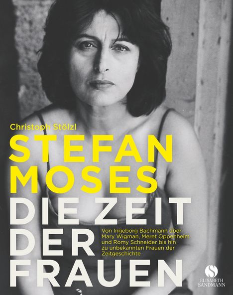 Christoph Stölzl: Stefan Moses - Die Zeit Der Frauen, Buch
