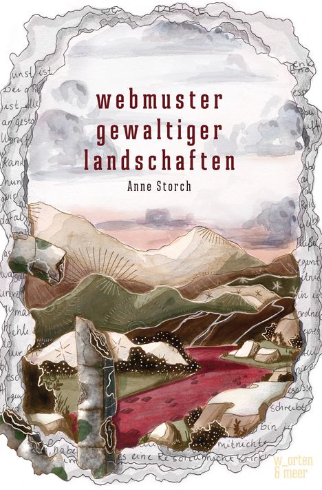 Anne Storch: Webmuster gewaltiger Landschaften, Buch