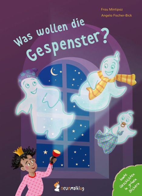 Frau Mintipaz: Was wollen die Gespenster?, Buch