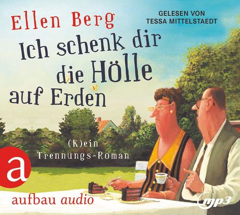 Ellen Berg: Ich schenk dir die Hölle auf Erden (MP3-CD), 2 CDs