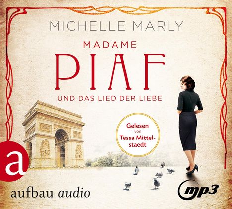 Michelle Marly: Madame Piaf und das Lied der Liebe, 2 CDs