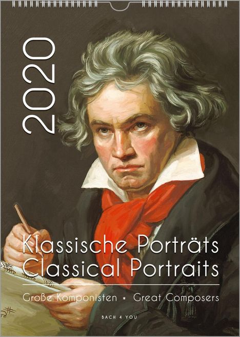 Peter Bach Jr.: Komponisten-Kalender, ein Musik-Kalender 2020, DIN-A3: Klassische Porträts - Große Komponisten / Classical Portraits - Great Composers, Diverse