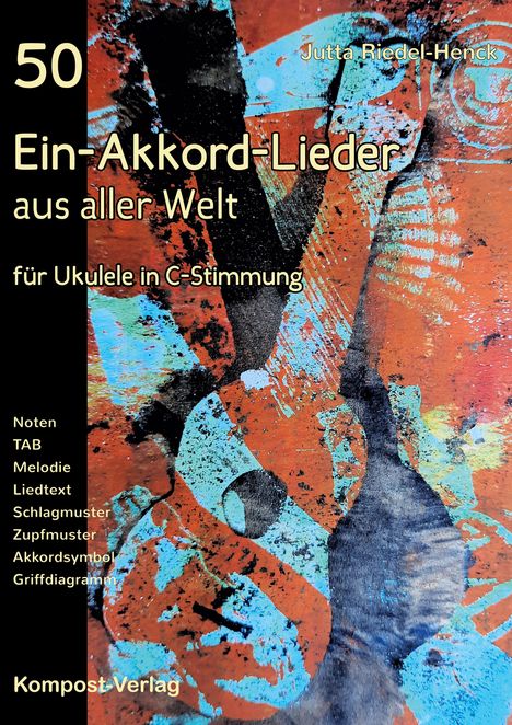 Jutta Riedel-Henck: 50 Ein-Akkord-Lieder aus aller Welt, Buch